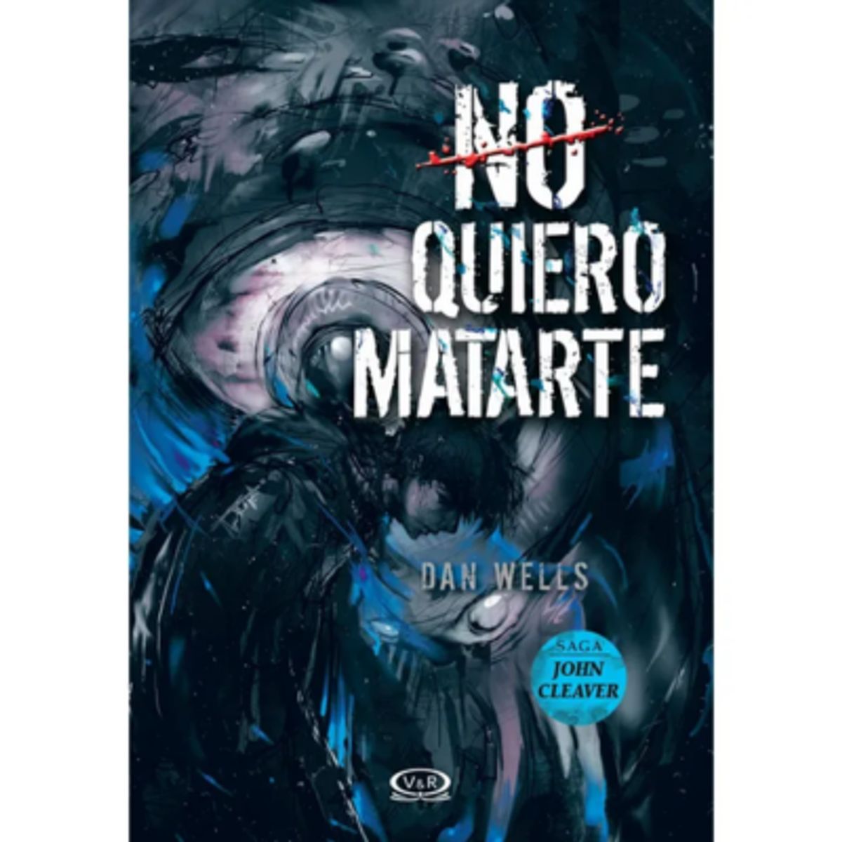 VERGARA Y RIBA - Libro No Quiero Matarte