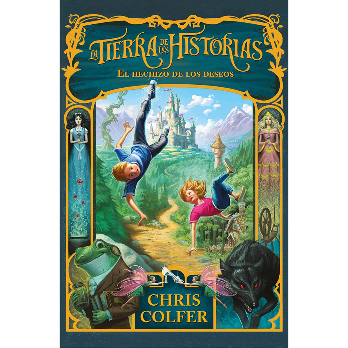 VERGARA Y RIBA - La Tierra De Las Historias 1 El Hechio De Los Deseos