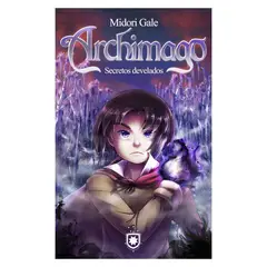 BIBLIOTECA DE CHILENIA - Archimago Secretos Develados - Midori Gale