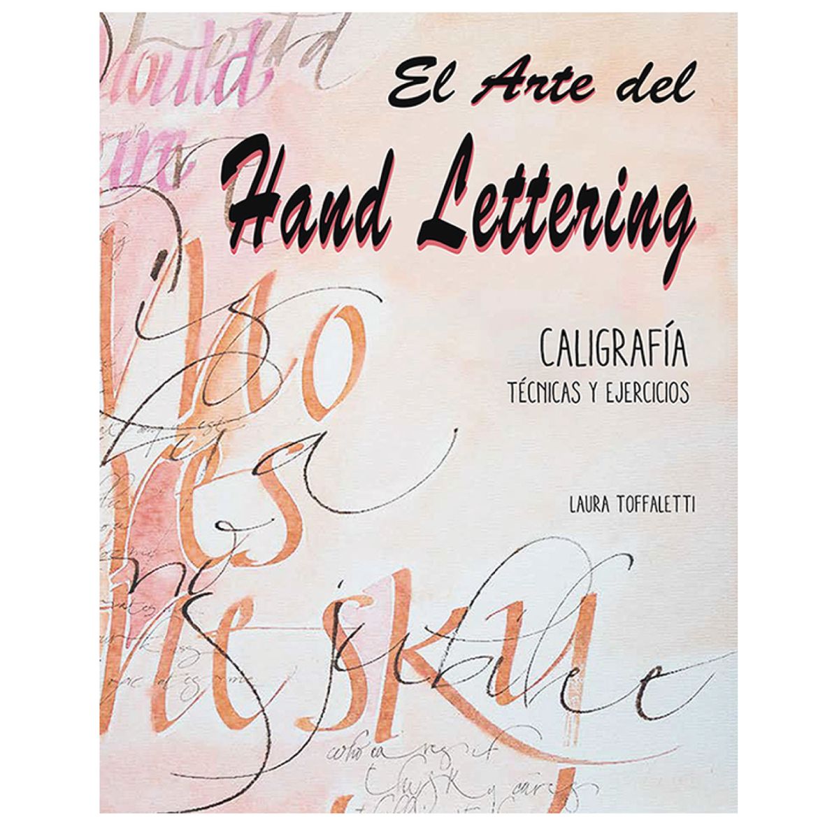 RETAILEXPRESS - El Arte Del Hand Lettering, Caligrafia