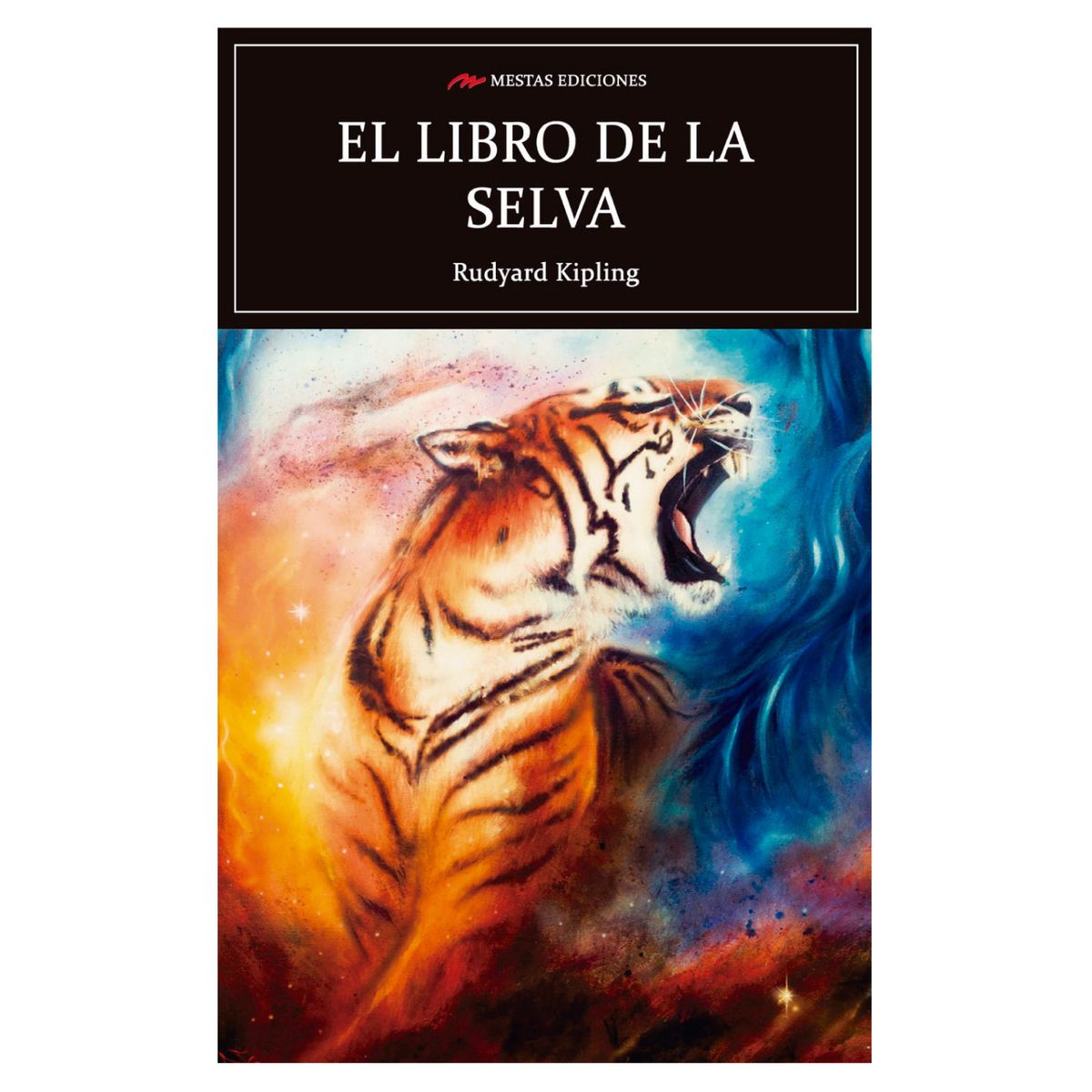 MESTAS EDICIONES - El Libro De La Selva
