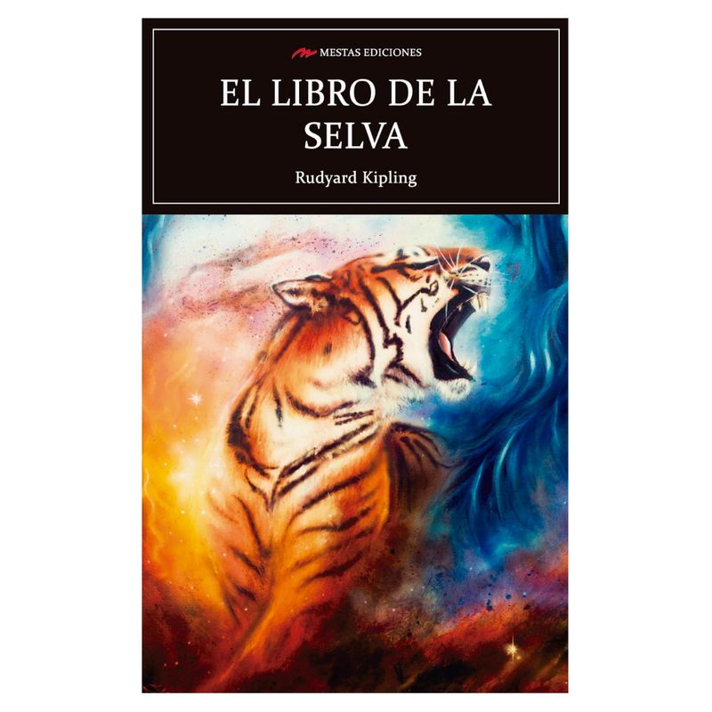 MESTAS EDICIONES - El Libro De La Selva