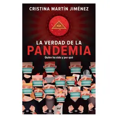 EDICIONES MARTINEZ ROCA - La Verdad De La pande-mia