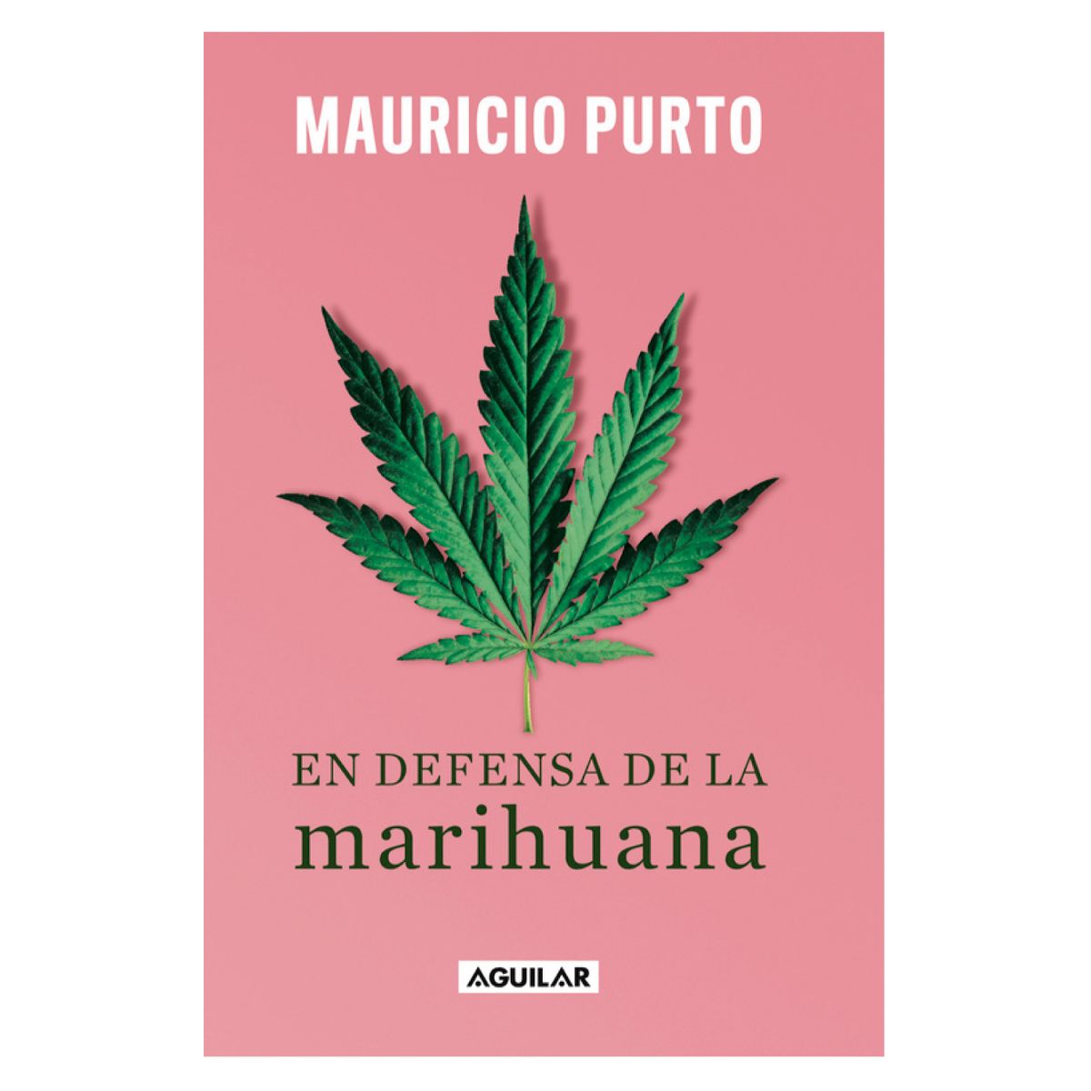AGUILAR - En Defensa De La Marihu-ana