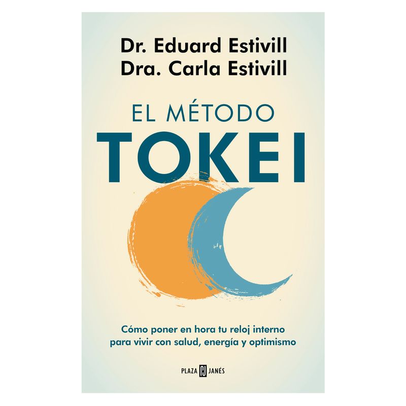 PLAZA & JANES - El Método Tokei - Autor(a):  Eduard Dr. Estevil
