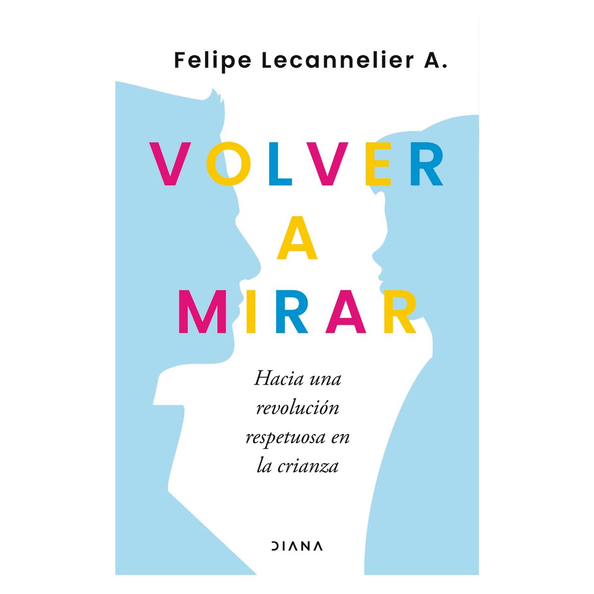 DIANA - Volver A Mirar