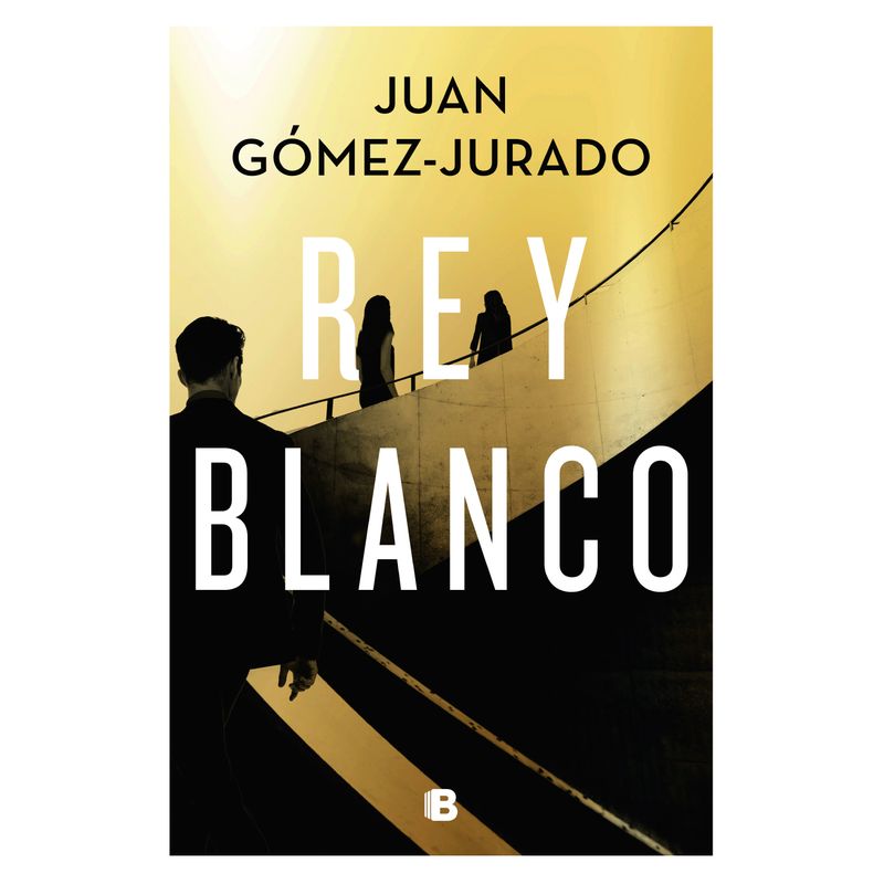 EDICIONES B - Rey Blanco (3° Parte De La Saga)