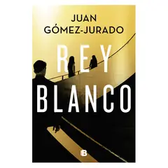 EDICIONES B - Rey Blanco (3° Parte De La Saga)