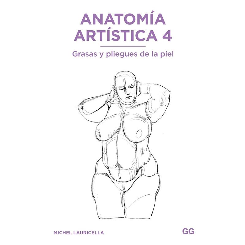 GUSTAVO GILI - Libro Anatomia - Anatomia Artistica 4