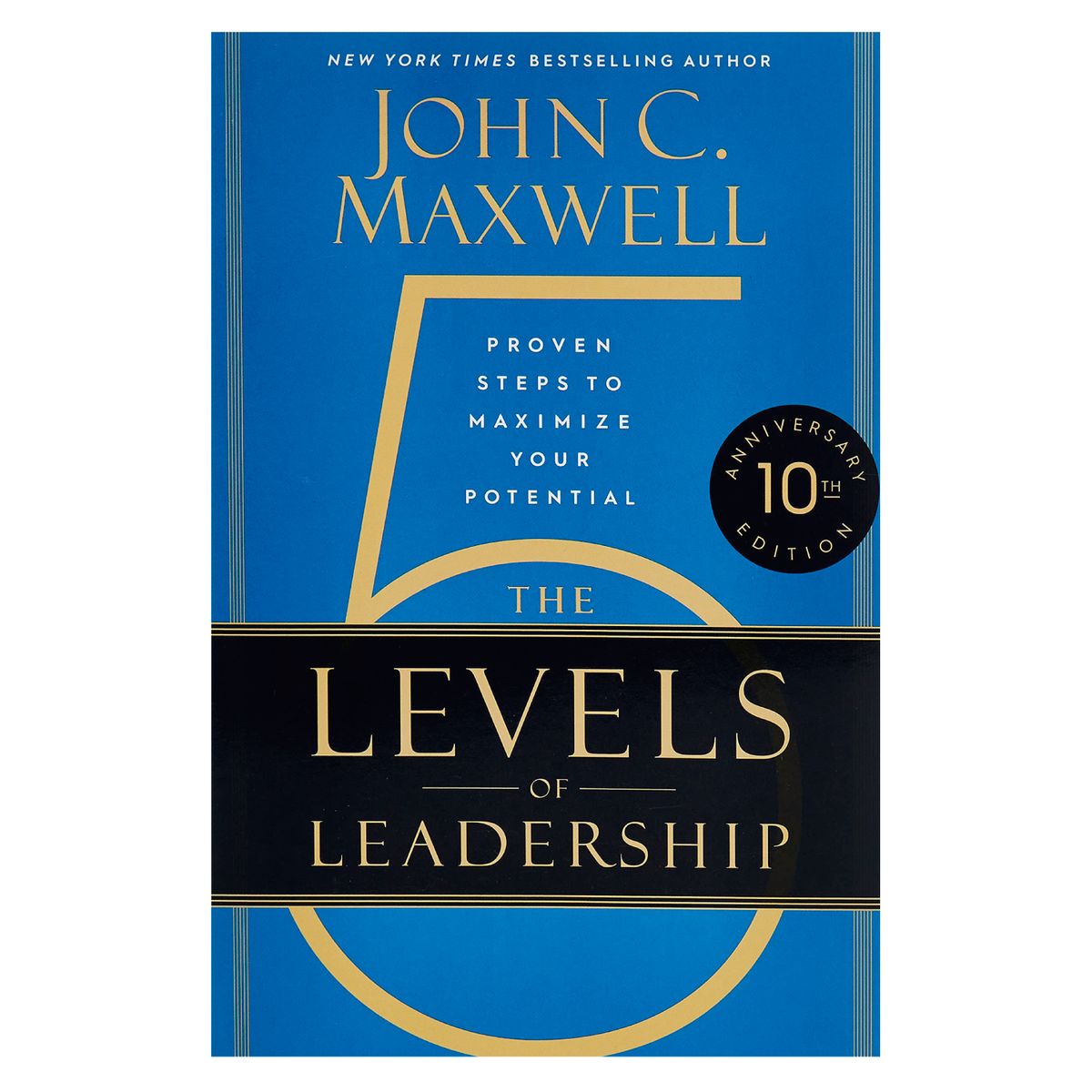 HACHETTE - The 5 Levels Of Leadership ( 10Th Anniversary )