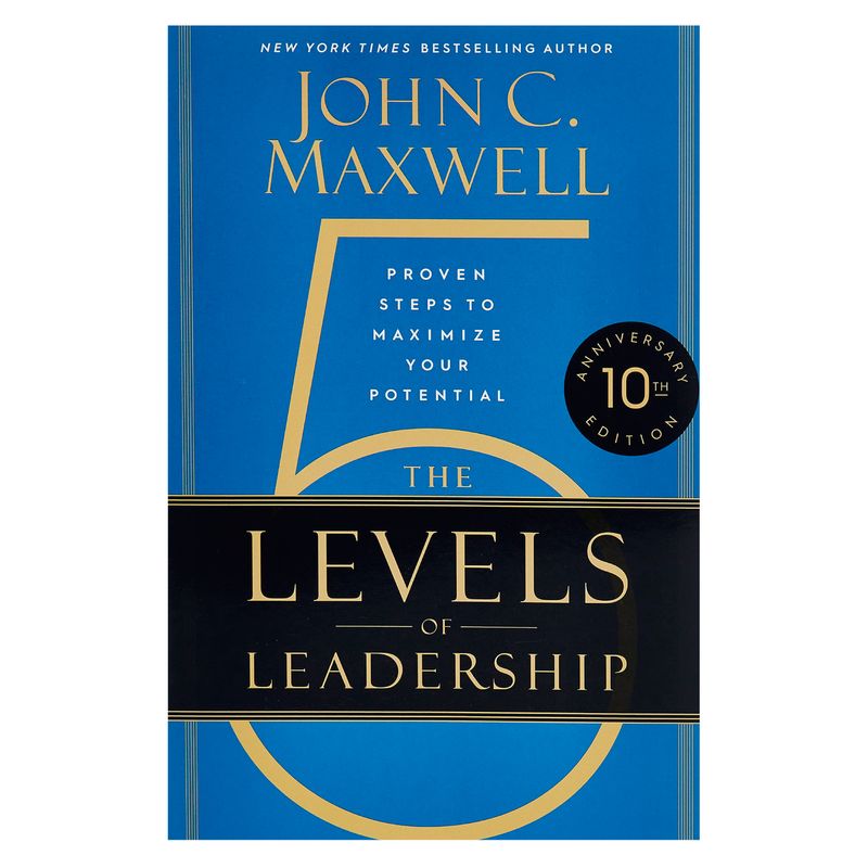 HACHETTE - The 5 Levels Of Leadership ( 10Th Anniversary )