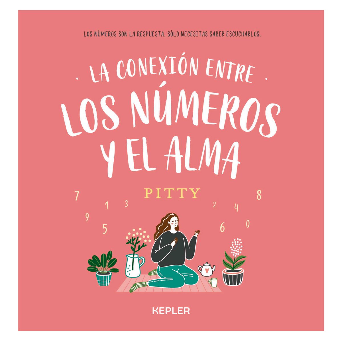 EDICIONES URANO - La Conexión Entre Los Números Y El Alma