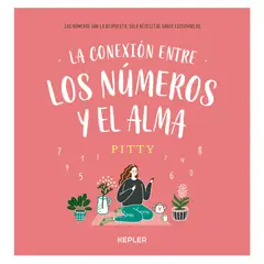 EDICIONES URANO - La Conexión Entre Los Números Y El Alma