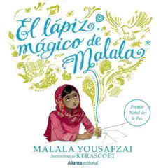 ANAYA - El Lápiz Mágico De Malala