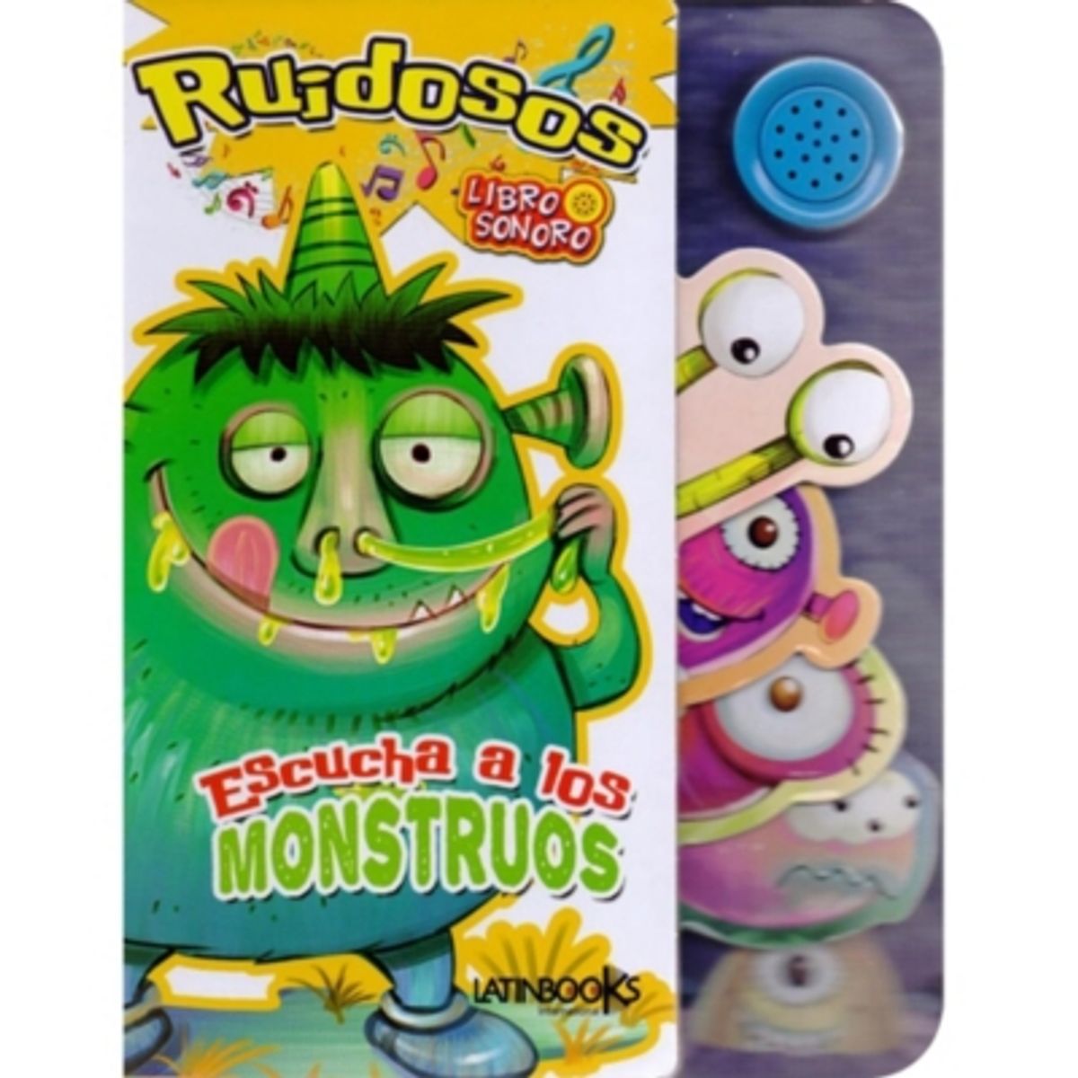 LATINBOOKS - Ruidosos Escucha A Los Monstruos
