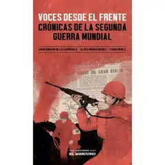 EL MERCURIO - Voces Desde El Frente