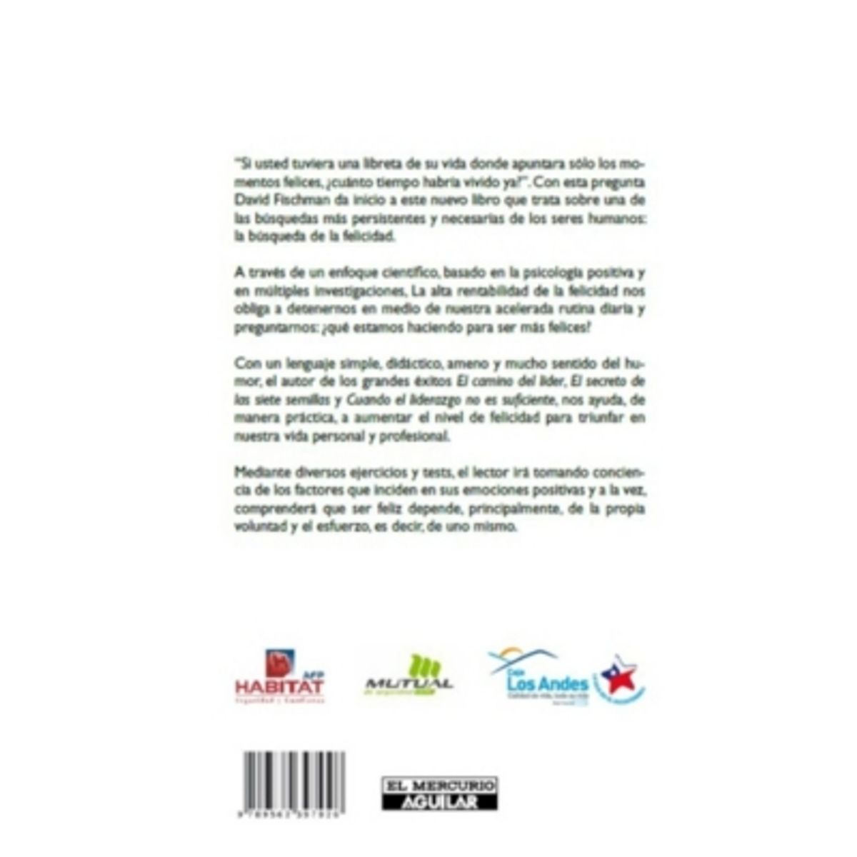 EL MERCURIO - La Alta Rentabilidad De La Felicidad