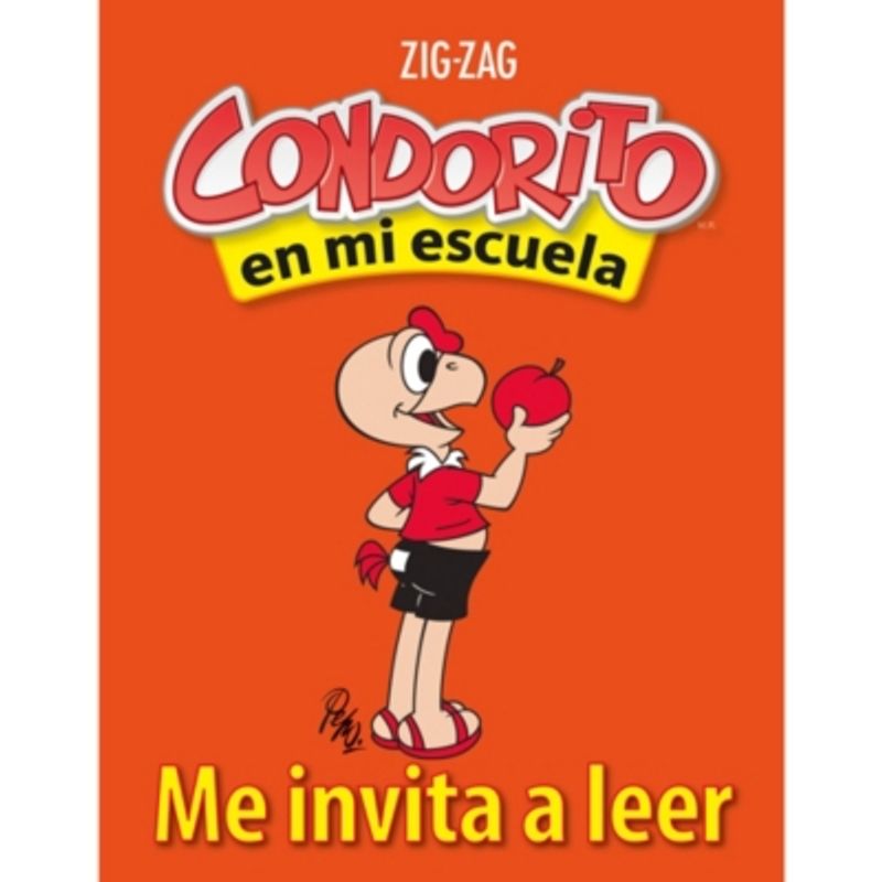 ZIG ZAG - Condorito En Mi Escuela: Me Invita A Leer 1º-2º