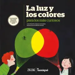 ZIG ZAG - La Luz Y Los Colores Para Los Más Curiosos