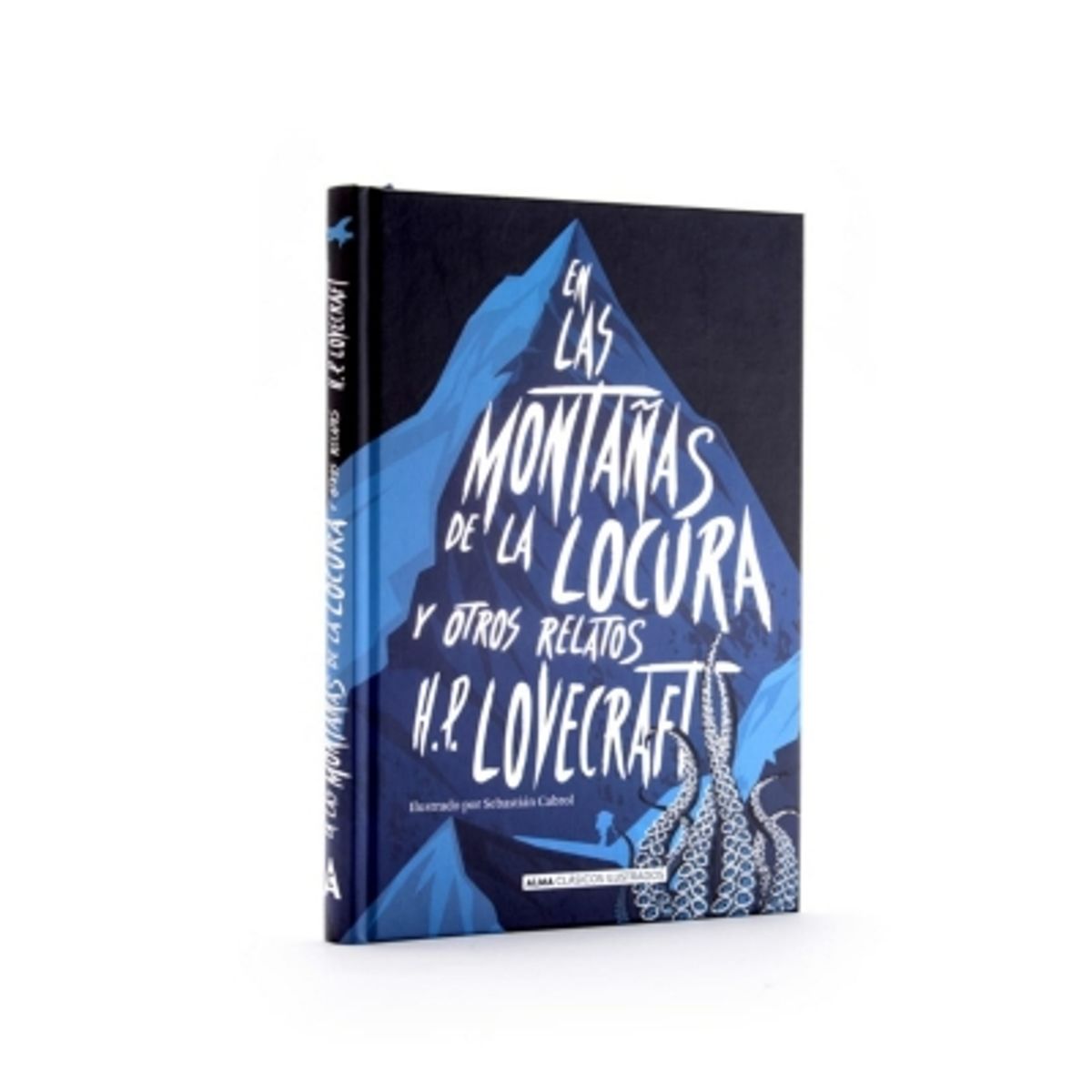 ALMA - En Las Montañas De La Locura Y Otros Relatos