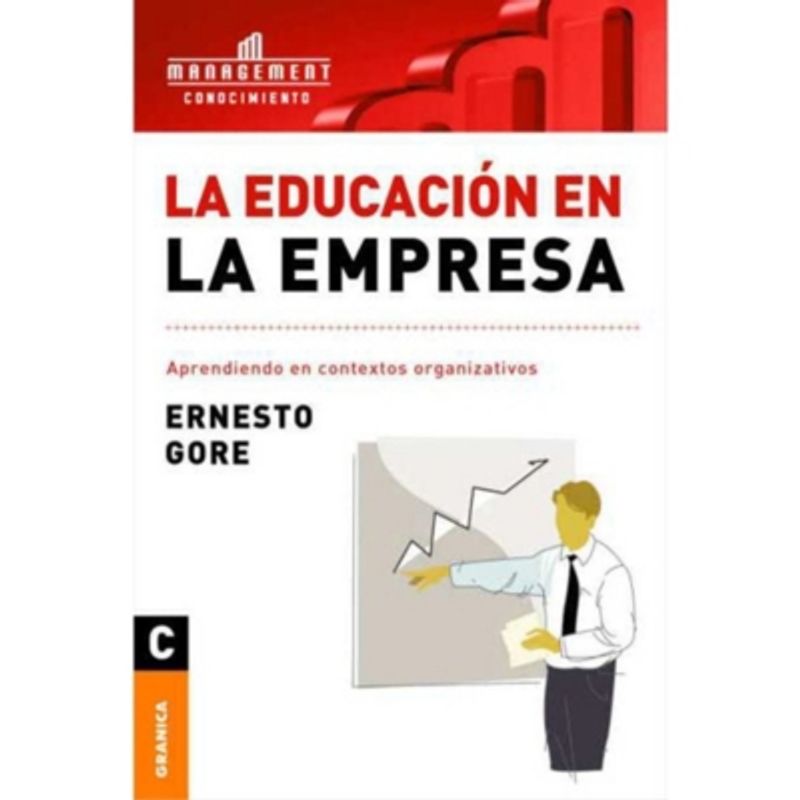GRANICA - La Educación En La Empresa