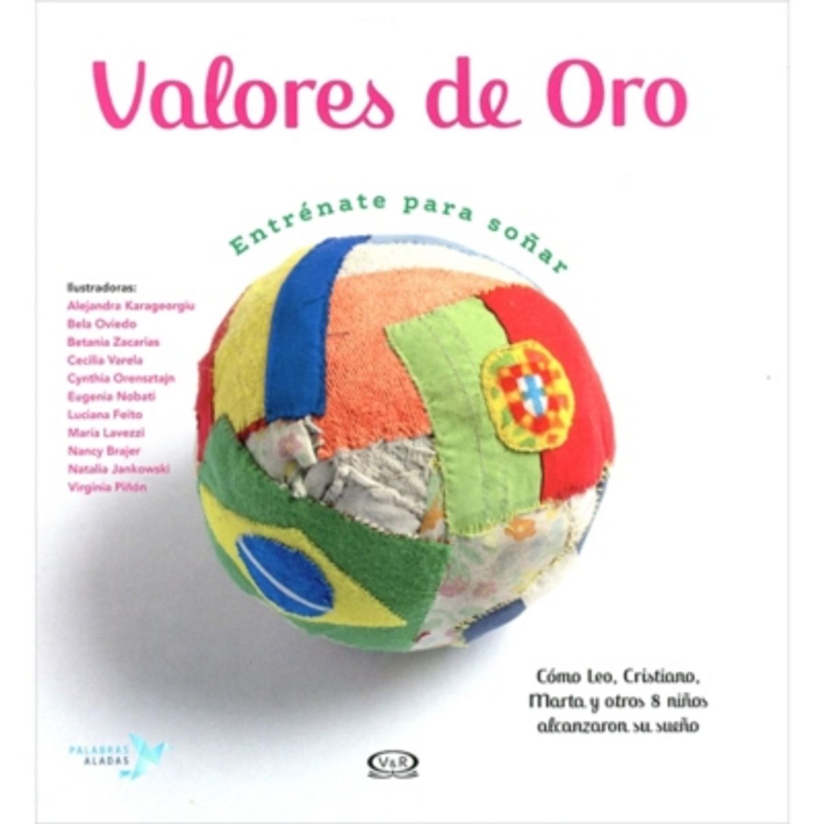 VERGARA Y RIBA - Valores De Oro. Entrénate Para Soñar