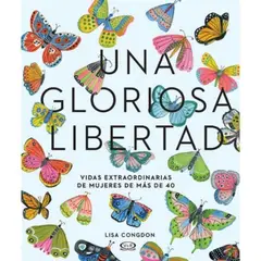 VERGARA Y RIBA - Una Gloriosa Libertad
