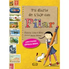 VERGARA Y RIBA - Tu Diario De Viaje Con Pilar