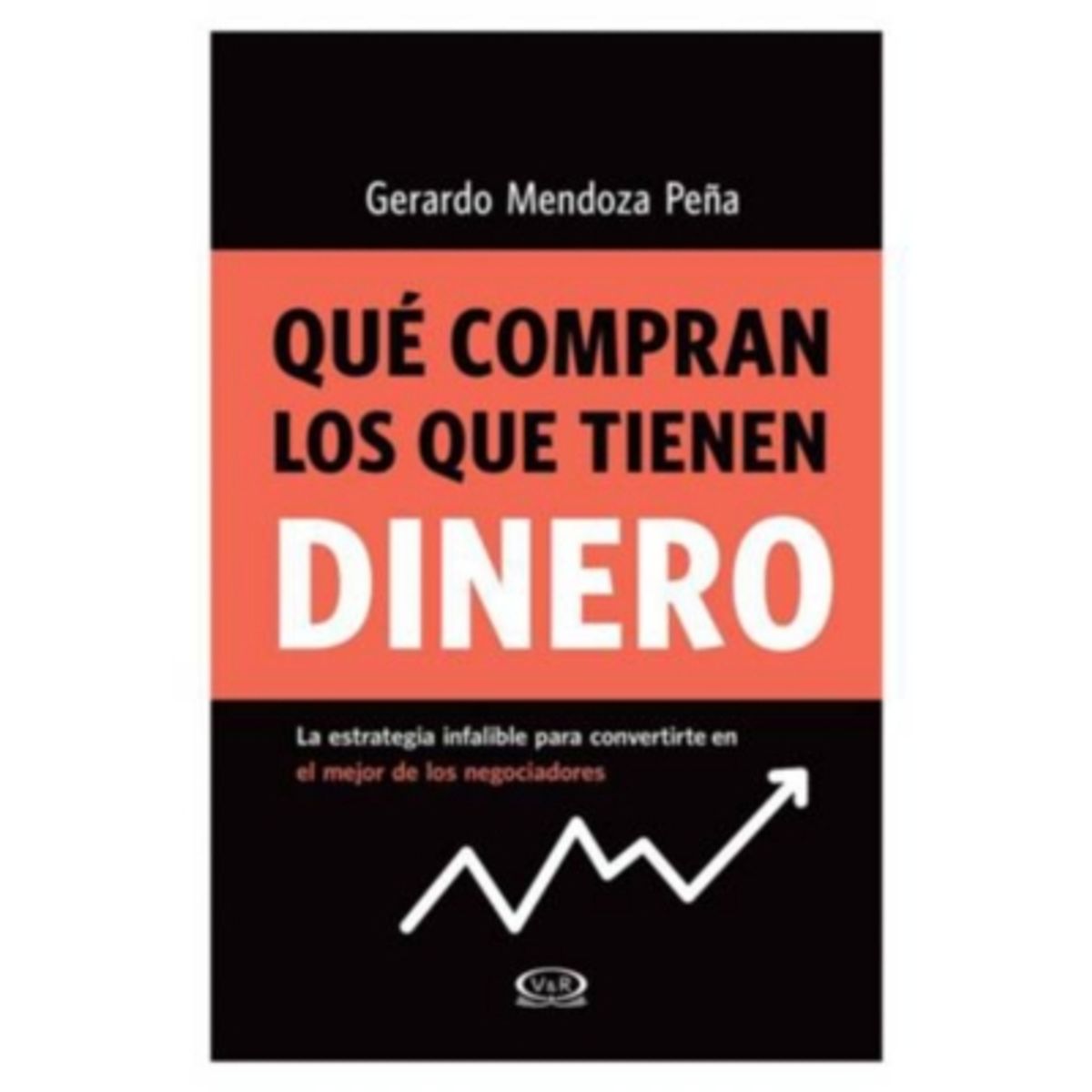 VERGARA Y RIBA - Que Compran Los Que Tienen Dinero