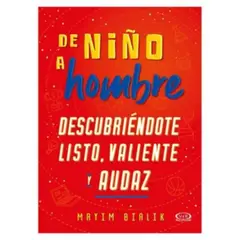 VERGARA Y RIBA - De Niño A Hombre. Descubriendote Listo; Valiente Y Audaz