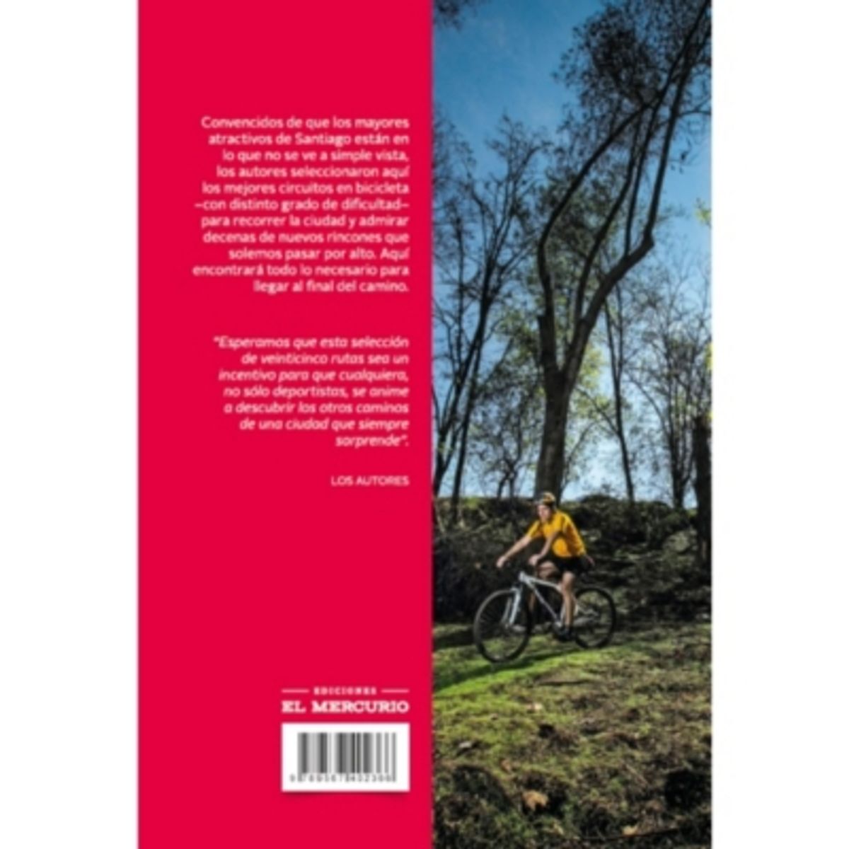 EL MERCURIO - Los 25 Mejores Paseos En Bicicleta