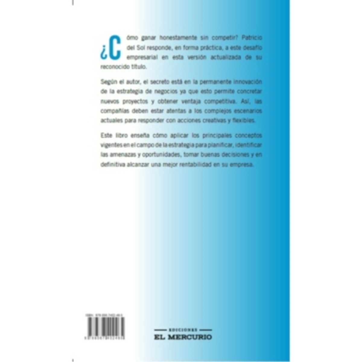 EL MERCURIO - Ganar Sin Competir Legítimamente