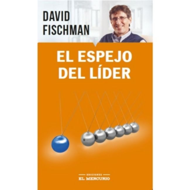 EL MERCURIO - El Espejo Del Líder