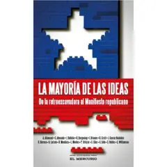 EL MERCURIO - La Mayoría De Las Ideas