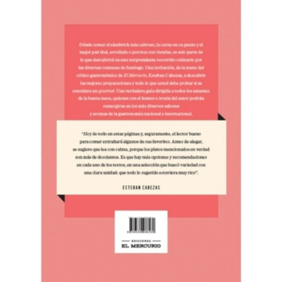 EL MERCURIO - 100 Platos Capitales: Lo Que Hay Que Probar En Santiago