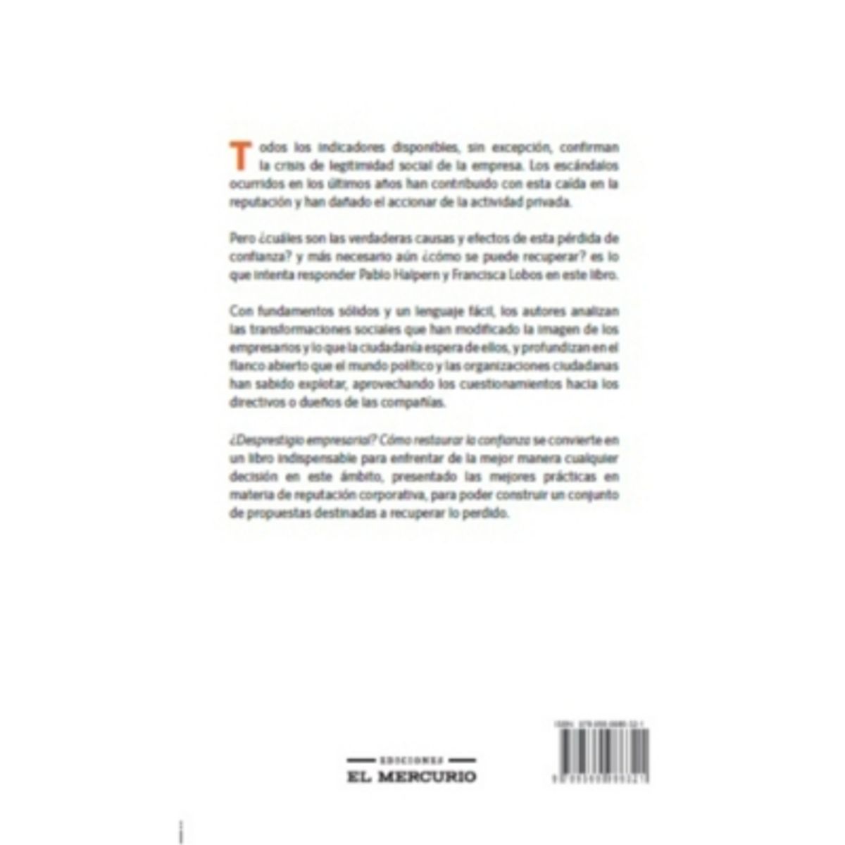 EL MERCURIO - ¿Desprestigio Empresarial? Cómo Restaurar La Confianza