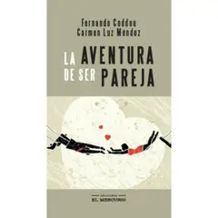 EL MERCURIO - La Aventura De Ser Pareja