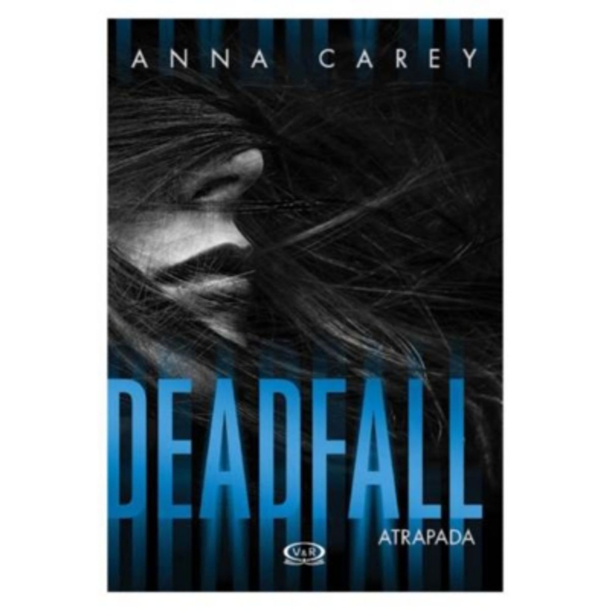 VERGARA Y RIBA - Deadfall  Atrapada
