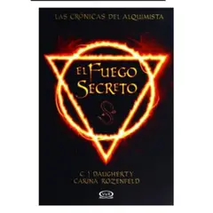 VERGARA Y RIBA - El Fuego Secreto Las Cronicas Del Alquimista