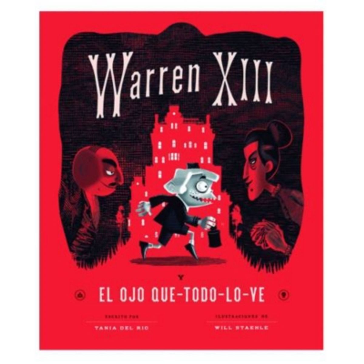 VERGARA Y RIBA - Warren Xiii Y El Ojo Que Todo Lo Ve