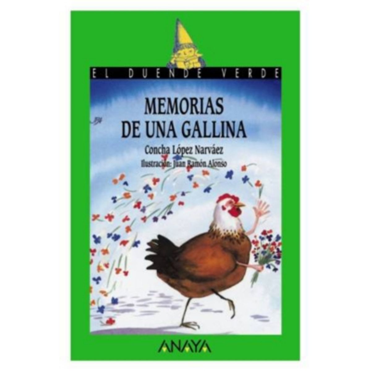 ANAYA - Memorias De Una Gallina