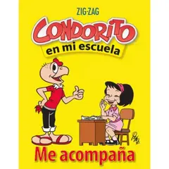 ZIG ZAG - Condorito En Mi Escuela: Me Acompaña 3º-4º
