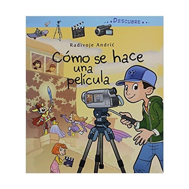 PANAMERICANA EDITORIAL - Cómo se hace una película