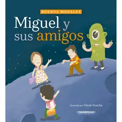 PANAMERICANA EDITORIAL - Miguel Y Sus Amigos libro