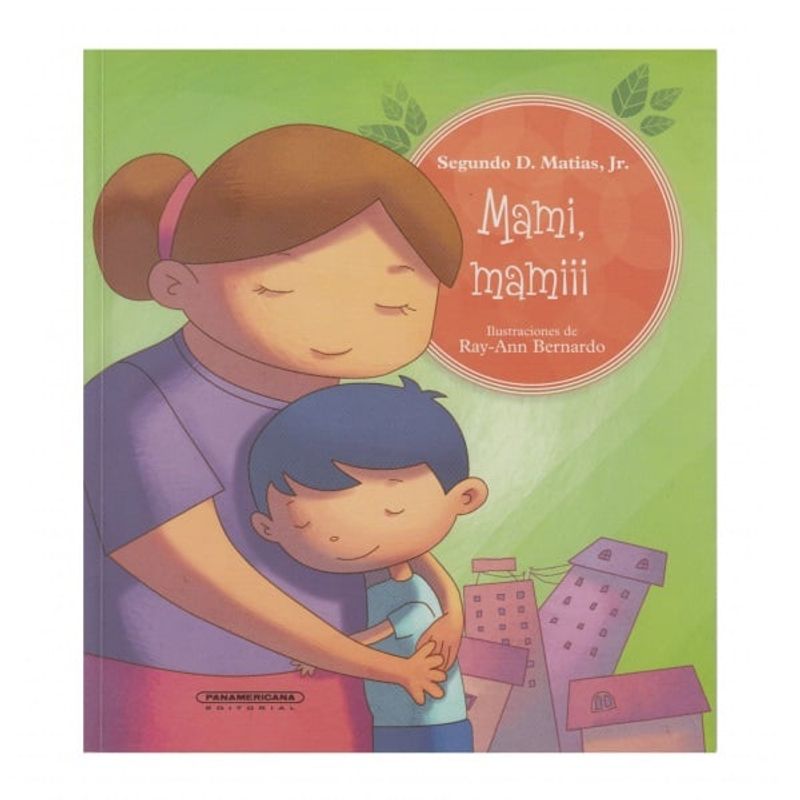 PANAMERICANA EDITORIAL - Mami mamiii texto infantil