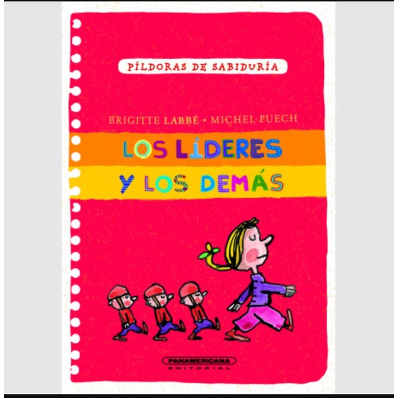 PANAMERICANA EDITORIAL - Los líderes y los demás