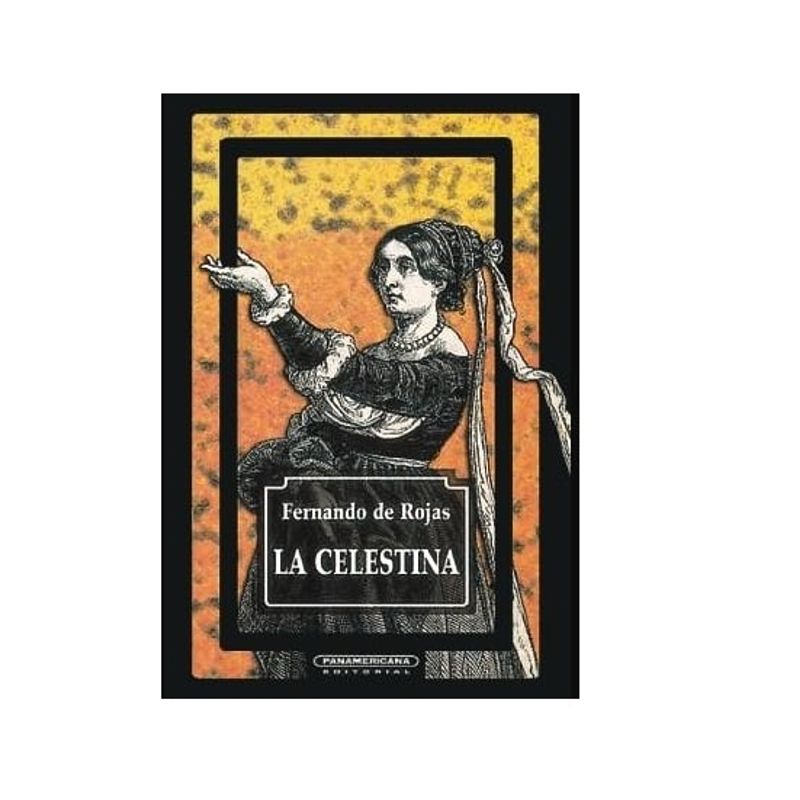 PANAMERICANA EDITORIAL - La Celestina
