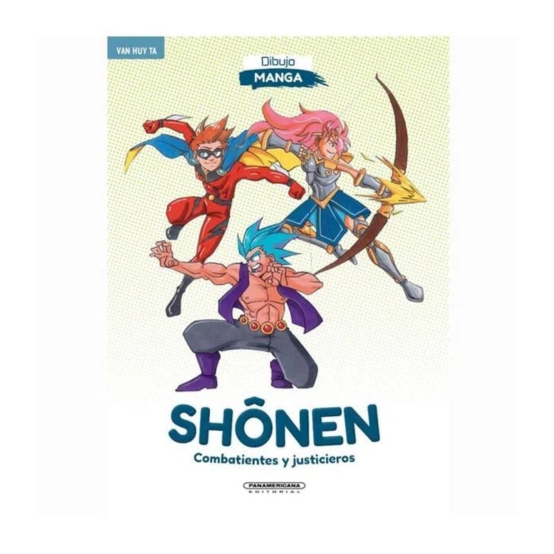PANAMERICANA EDITORIAL - Shonen combatientes y justicieros