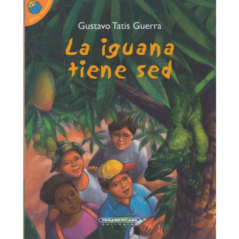 PANAMERICANA EDITORIAL - La Iguana tiene sed