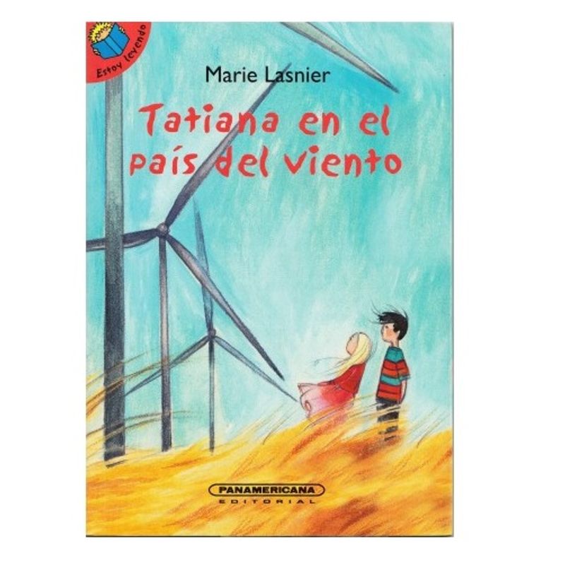 PANAMERICANA EDITORIAL - Tatiana en el país del viento